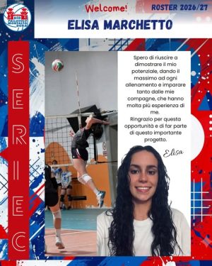 ROSTER SERIE C 2026/27 : benvenuta Elisa !!!